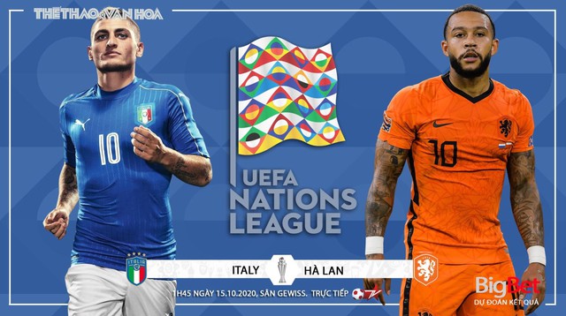 Nhận định bóng đá nhà cái. Italy vs Hà Lan. Trực tiếp UEFA Nations League. Trực tiếp K+PM, BĐTV. 