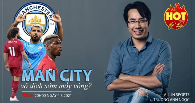 BLV Anh Ngọc, MU, man city, manchester city, trực tiếp bóng đá, lịch thi đấu, bóng đá