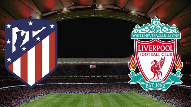 TRỰC TIẾP bóng đá Atletico Madrid vs Liverpool, Cúp C1 (02h00, 20/10)