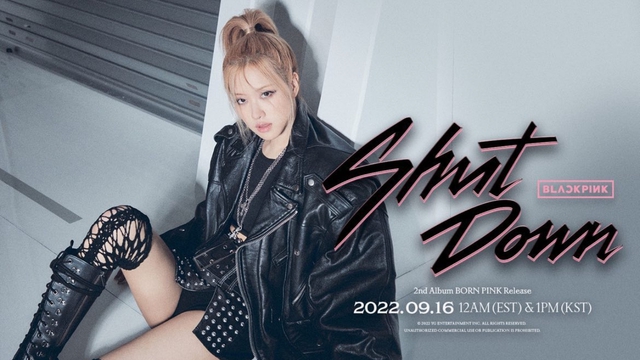 Blackpink: Jennie để lộ ảnh teaser 'Shut Down' của Rosé