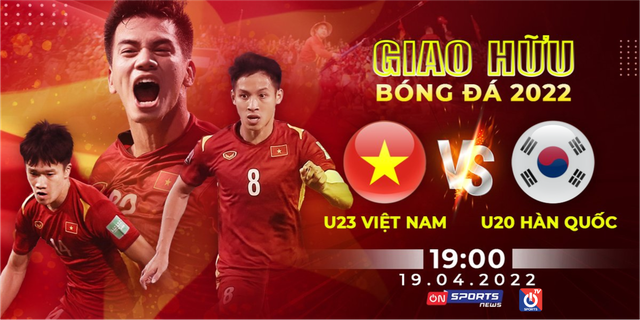 Xem trực tiếp bóng đá U23 Việt Nam vs U20 Hàn Quốc ở đâu, Lịch thi đấu và trực tiếp bóng đá giao hữu Việt Nam vs Hàn Quốc, VTV6 trực tiếp trận giao hữu VN vs HQ