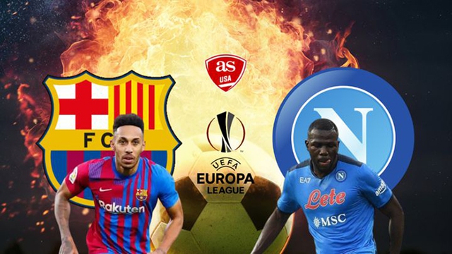 truc tiep bong da, Barcelona vs Napoli, FPT Play, trực tiếp bóng đá hôm nay, Barcelona, Napoli, trực tiếp bóng đá, Cúp C2, Europa League, xem bóng đá trực tiếp, FPT, C2