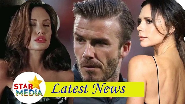 Thực hư quanh thông tin Angelina Jolie muốn 'cướp' David Beckham khỏi tay Victoria