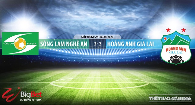 Keo nha cai, nhận định kết quả, SLNA vs HAGL, trực tiếp bóng đá, VTV6, BĐTV, Trực tiếp bóng đá V-League 2020, trực tiếp bóng đá Việt Nam, trực tiếp SLNA vs HAGL, kèo bóng đá