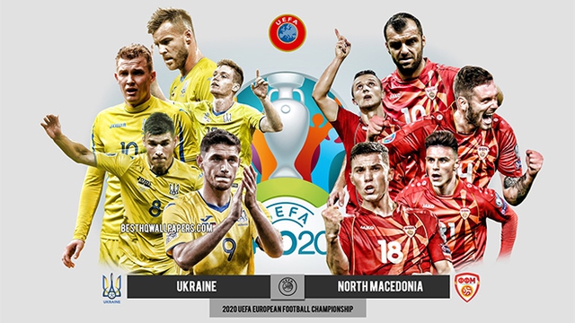 Kèo nhà cái Ukraine vs Bắc Macedonia. Nhận định bóng đá bóng đá EURO 2021. Trực tiếp VTV6