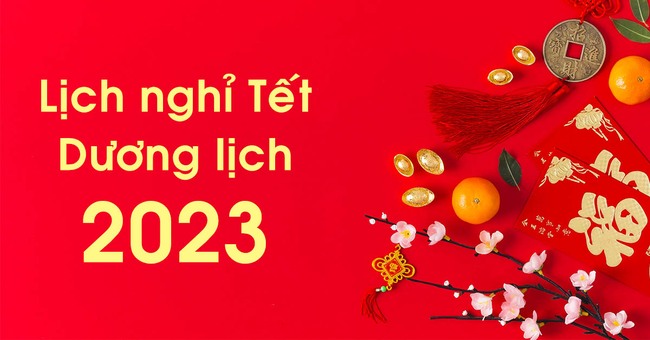 Lịch nghỉ Tết Dương lịch 2023 của học sinh, sinh viên 63 tỉnh thành trên cả nước  - Ảnh 1.