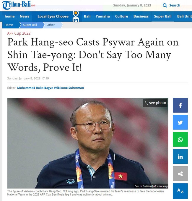 Báo Indonesia: HLV Park Hang Seo dùng đòn tâm lý chiến, châm chọc Shin Tae Yong  - Ảnh 3.