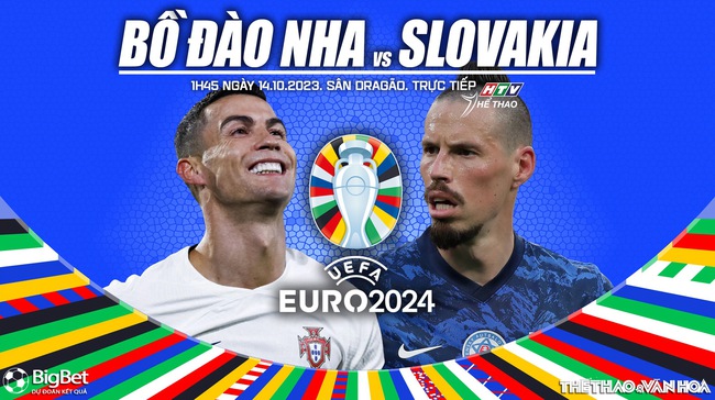 Nhận định bóng đá Bồ Đào Nha vs Slovakia (1h45, 14/10), vòng loại EURO 2024 - Ảnh 2.