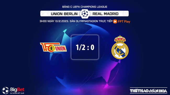 Nhận định Union Berlin vs Real Madrid (3h00, 13/12), Cúp 1 vòng bảng lượt cuối - Ảnh 8.