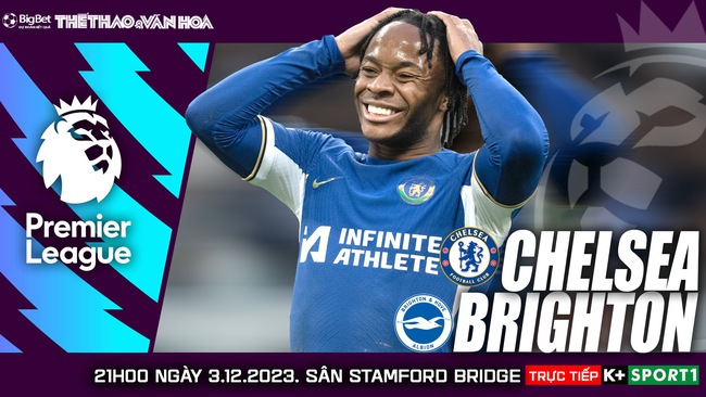Nhận định bóng đá Chelsea vs Brighton (21h00, 3/12), vòng 14 Ngoại hạng Anh - Ảnh 2.