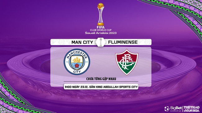 Nhận định bóng đá Man City vs Fluminese (1h00, 23/12), Chung kết FIFA Club World Cup 2023 - Ảnh 5.