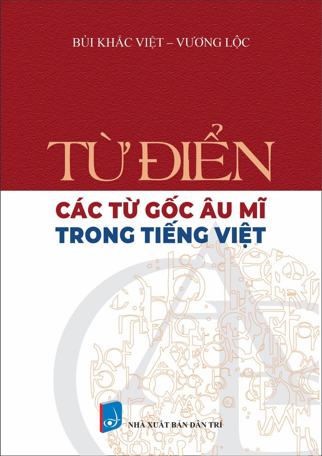 Tiếng Việt trong cuộc tiếp biến 3 thế kỷ - Ảnh 2.