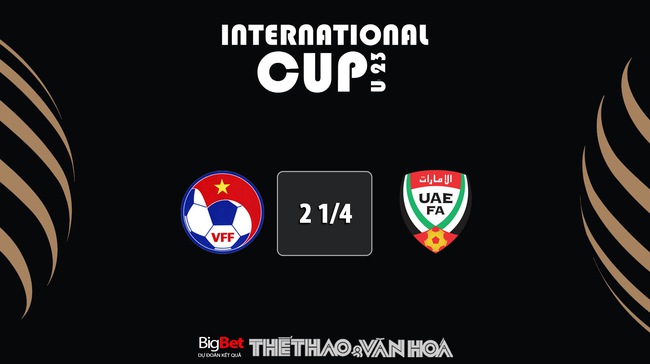 Nhận định, soi kèo U23 Việt Nam vs U23 UAE (0h30, 26/3), Doha Cup vòng 2 - Ảnh 9.