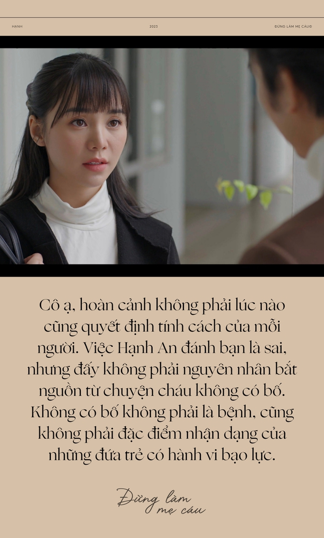 Những câu thoại đỉnh cao khiến Hạnh “Đừng làm mẹ cáu” là bà mẹ đơn thân truyền cảm hứng nhất màn ảnh Việt - Ảnh 8.