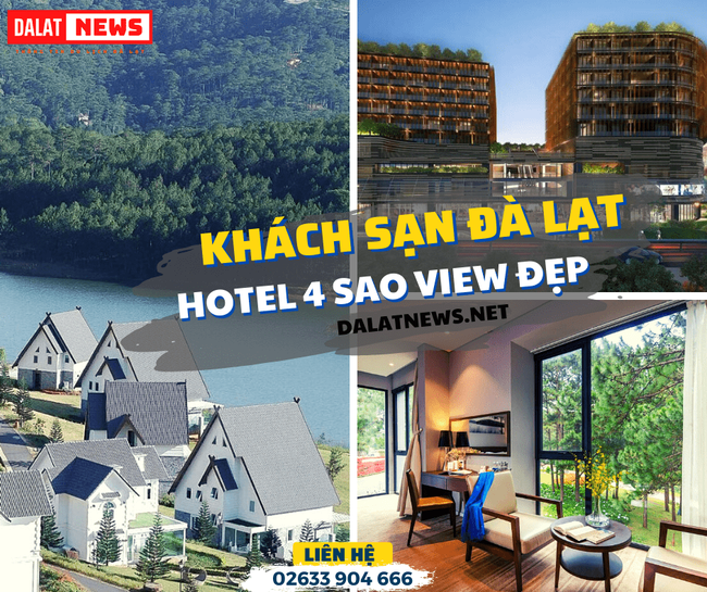 DalatNews - Bật mí khách sạn Đà Lạt chất lượng nhất cho du khách - Ảnh 2.