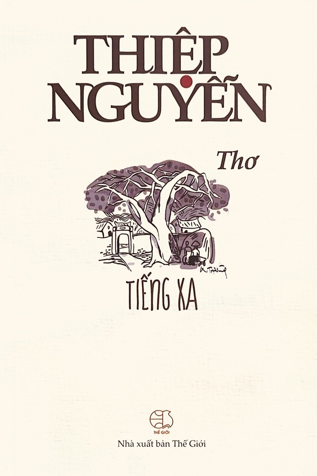 Nhà thơ Thiệp Nguyễn ra mắt tập &quot;Tiếng xa&quot; ở tuổi 85 - Ảnh 2.