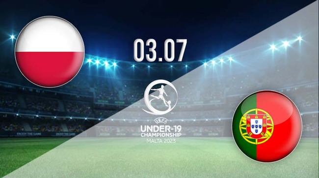 Nhận định nhận định bóng đá U19 Ba Lan vs U19 Bồ Đào Nha (23h00, 3/7), U19 châu Âu - Ảnh 2.