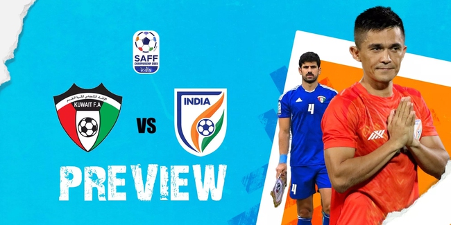 Lịch thi đấu bóng đá hôm nay 4/7: Kuwait vs Ấn Độ - Ảnh 5.