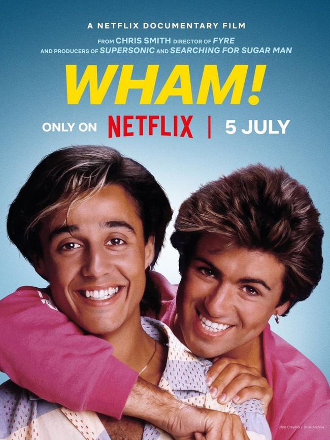 Phim tài liệu 'Wham!' - Lược sử một tình bạn phi thường - Ảnh 1.