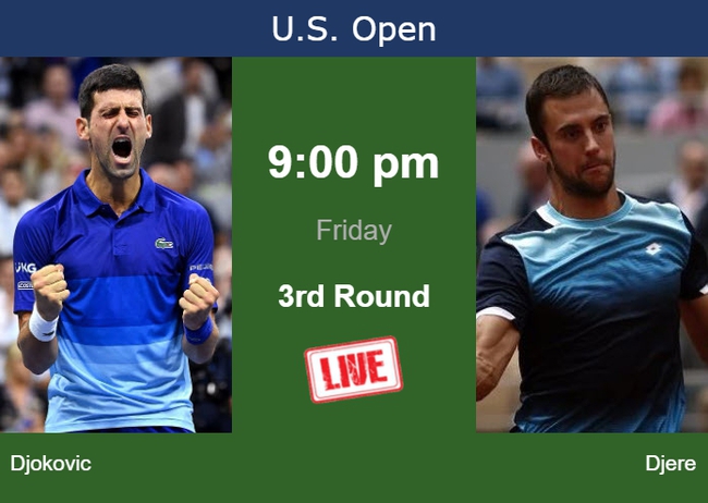 Link xem trực tiếp Djokovic vs Djere (7h30 hôm nay), vòng 3 US Open 2023  - Ảnh 3.
