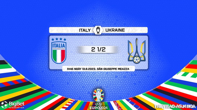 Nhận định bóng đá Ý vs Ukraina, vòng loại EURO 2024 (01h45, 13/9) - Ảnh 9.