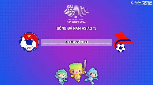 Nhận định bóng đá Olympic Việt Nam vs Olympic Mông Cổ (15h00, 19/9), vòng bảng ASIAD 2023  - Ảnh 6.