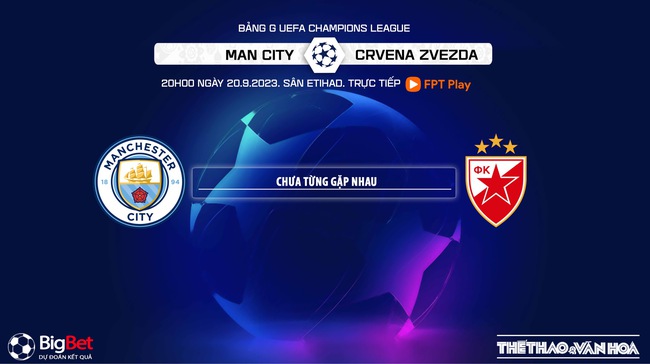 Nhận định Man City vs Crvena Zvezda (2h00, 20/9), vòng bảng cúp C1 - Ảnh 5.