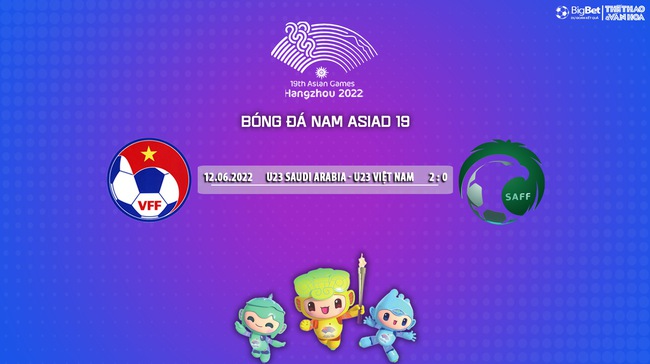 Nhận định bóng đá Olympic Việt Nam vs Olympic Saudi Arabia (18h30, 24/9), vòng bảng ASIAD 2023   - Ảnh 6.
