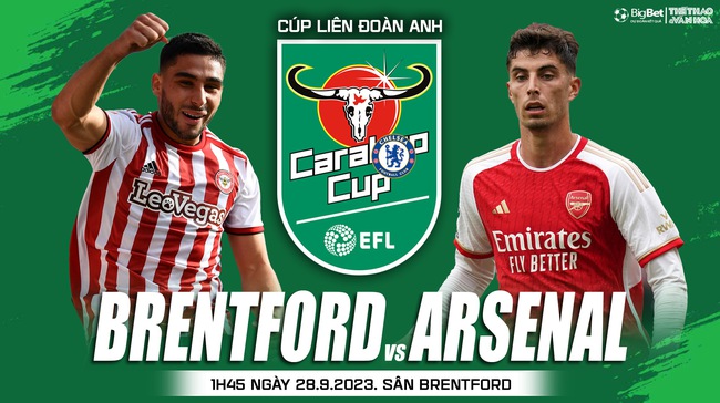 Nhận định bóng đá Brentford vs Arsenal (1h45, 28/9), vòng 3 Cúp Liên đoàn Anh - Ảnh 2.