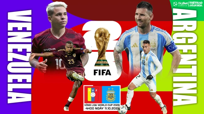 Nhận định, soi tỷ lệ Venezuela vs Argentina (4h00, 11/10), vòng loại World Cup 2026 - Ảnh 1.