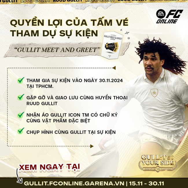 FC online tung ra sự kiện &quot;Gullit At Your Side&quot; chiêu đãi người chơi với loạt quà khủng nhân dịp mời Gullit tới Việt Nam - Ảnh 3.