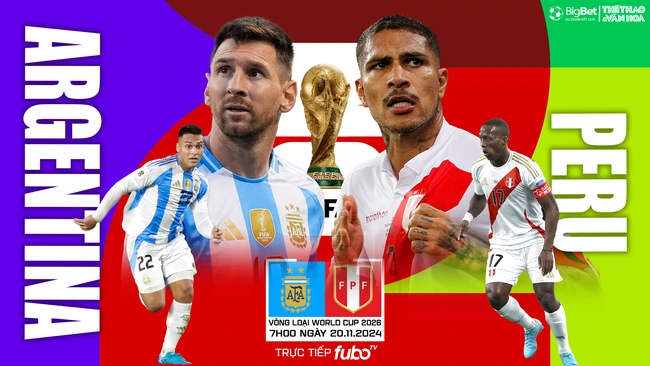 Nhận định, soi tỷ lệ Argentina vs Peru (7h00, 20/11), vòng loại World Cup khu vực Nam Mỹ - Ảnh 1.