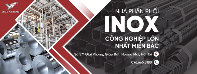 INOX Yến Thanh – Phân phối sản phẩm Inox công nghiệp uy tín - Ảnh 2.