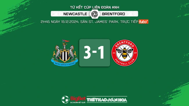 Nhận định, soi tỷ lệ Newcastle vs Brentford 2h45 ngày 19/12, vòng tứ kết Cúp Liên đoàn Anh - Ảnh 10.