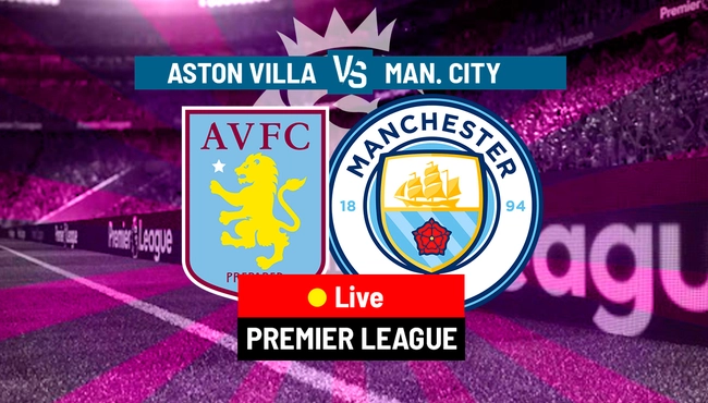 Link xem trực tiếp bóng đá Aston Villa vs Man City 19h30 hôm nay, vòng 17 Ngoại hạng Anh - Ảnh 2.