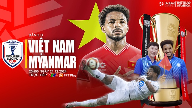 Link xem VTV2 trực tiếp bóng đá Việt Nam vs Myanmar (20h00 hôm nay 21/12) - Ảnh 3.