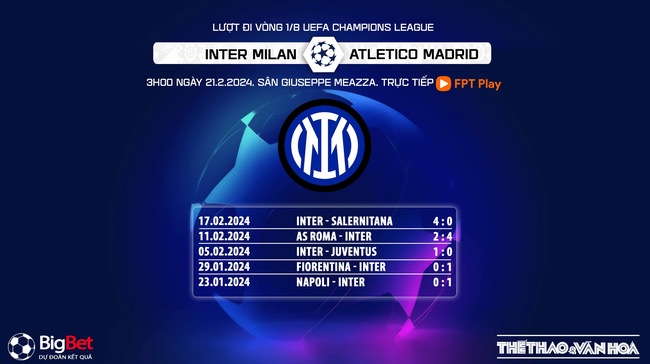 Nhận định bóng đá Inter Milan vs Atletico Madrid (3h00, 21/2), vòng 1/8 Cúp C1 châu Âu  - Ảnh 7.