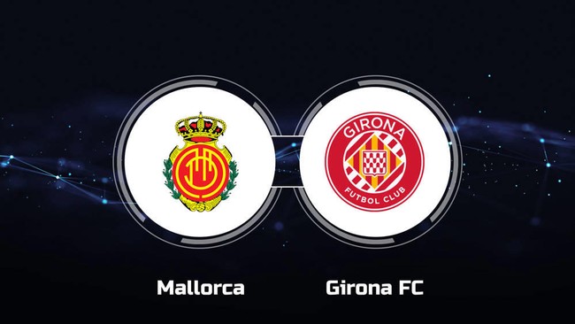Nhận định bóng đá Mallorca vs Girona (0h30, 4/3), vòng 27 La Liga - Ảnh 2.