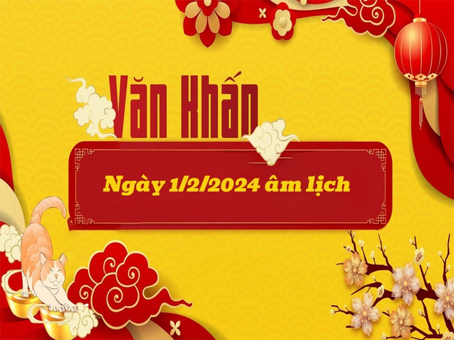 Văn khấn mùng 1 tháng 2 năm 2024 cổ truyền Việt Nam - Ảnh 1.