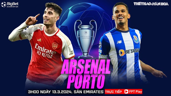 Nhận định bóng đá Porto vs Arsenal vs Porto (03h00, 13/3), vòng 1/8 Cúp C1 châu Âu - Ảnh 2.