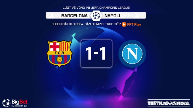 Nhận định Barcelona vs Napoli (3h00, 13/3), Champions League vòng 1/8 lượt về - Ảnh 10.