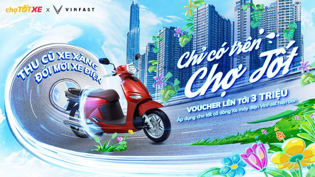 VinFast hợp tác cùng Chợ Tốt thu cũ xe máy xăng - đổi mới xe máy điện - Ảnh 2.