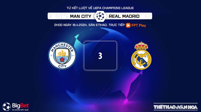 Nhận định bóng đá Man City vs Real Madrid (02h00, 18/4), tứ kết lượt đi Cúp C1 châu Âu - Ảnh 4.