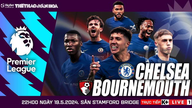 Nhận định bóng đá Chelsea vs Bournemouth (22h00, 19/5), vòng 38 Giải Ngoại hạng Anh - Ảnh 2.