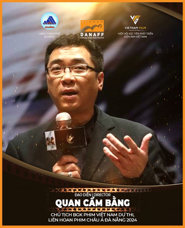 Quan Cẩm Bằng nhận lời làm Chủ tịch BGK Hạng mục phim Việt Nam dự thi tại LHP Châu Á Đà Nẵng 2024  - Ảnh 1.
