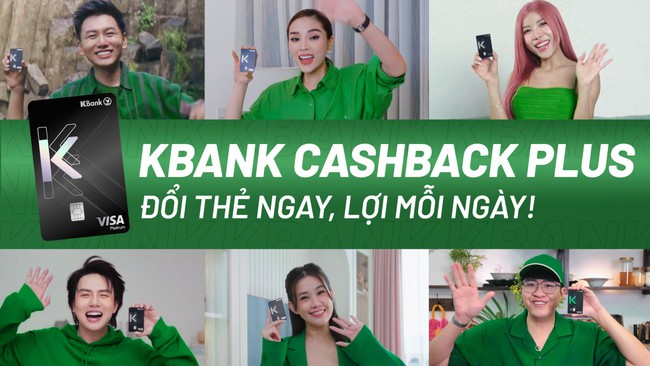 Ngân hàng KBank chính thức ra mắt thẻ tín dụng KBank Cashback Plus - Ảnh 1.