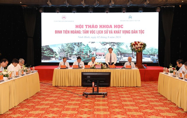 Hội thảo khoa học &quot;Đinh Tiên Hoàng: Tầm vóc lịch sử và khát vọng dân tộc&quot; - Ảnh 2.