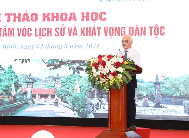 Hội thảo khoa học &quot;Đinh Tiên Hoàng: Tầm vóc lịch sử và khát vọng dân tộc&quot; - Ảnh 4.