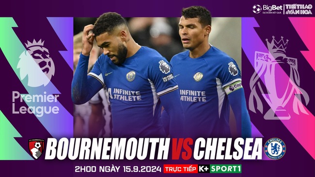 Nhận định, soi tỷ lệ Bournemouth vs Chelsea (2h00, 15/9), vòng 4 Ngoại hạng Anh - Ảnh 1.