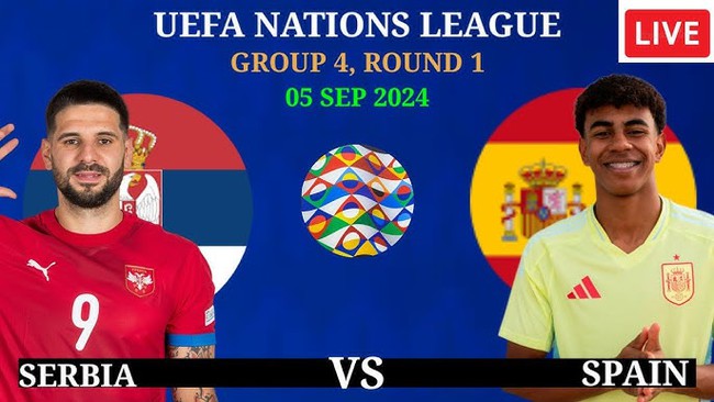 Nhận định, soi tỷ lệ Serbia vs Tây Ban Nha (01h45, 6/9), Nations League 2024-25 - Ảnh 1.